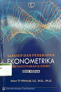 Image of Konsep dan Penerapan Ekonometrika menggunakan E-Views