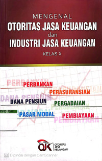 Image of Mengenal Otoritas Jasa Keuangan dan Industri Jasa Keuangan