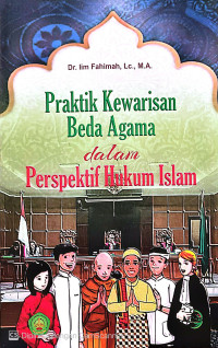Image of Praktik Kewarisan Beda Agama Dalam Prespektif Hukum Islam